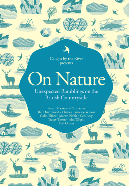 On Nature: Unexpected Ramblings on the British Countryside — Литагент HarperCollins USD