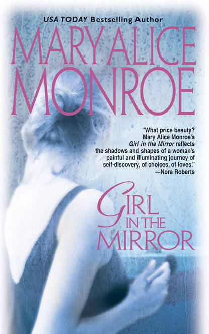 Girl In The Mirror — Мэри Элис Монро