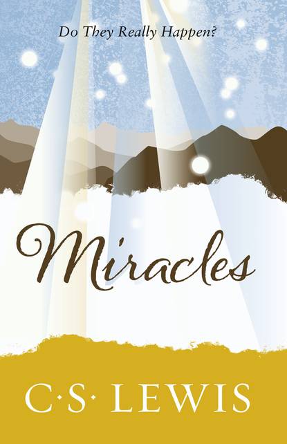 Miracles — Клайв Стейплз Льюис