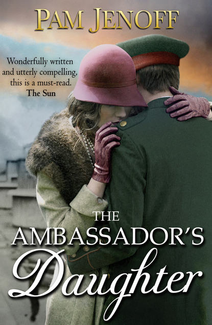 The Ambassador's Daughter — Пэм Дженофф