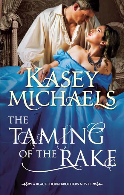 The Taming of the Rake — Кейси Майклс