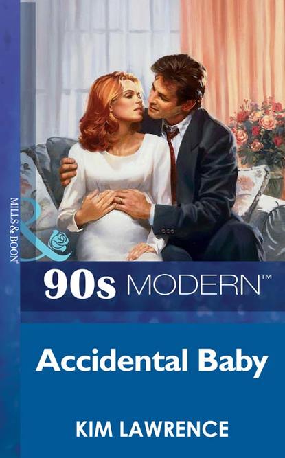 Accidental Baby - Ким Лоренс