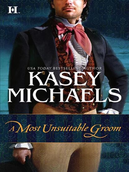 A Most Unsuitable Groom — Кейси Майклс