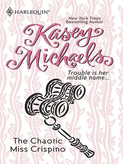 The Chaotic Miss Crispino — Кейси Майклс