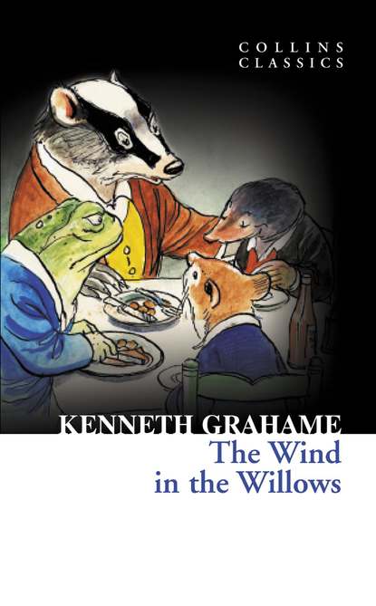 The Wind in The Willows — Кеннет Грэм