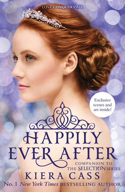 Happily Ever After — Кира Касс