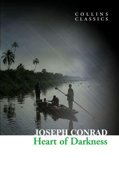 Heart of Darkness — Джозеф Конрад