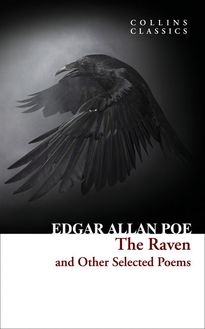 The Raven and Other Selected Poems — Эдгар Аллан По