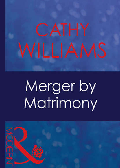 Merger By Matrimony — Кэтти Уильямс