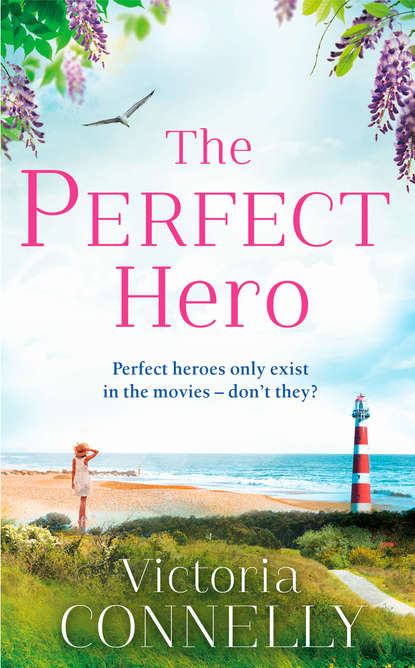 The Perfect Hero: The perfect summer read for Austen addicts! — Виктория Коннелли