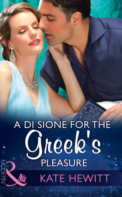 A Di Sione For The Greek's Pleasure - Кейт Хьюит