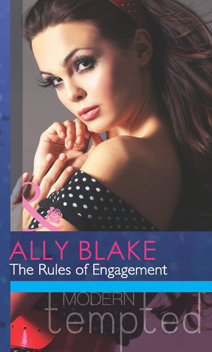 The Rules of Engagement - Элли Блейк