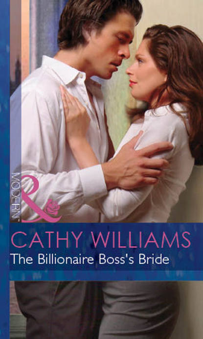 The Billionaire Boss's Bride - Кэтти Уильямс