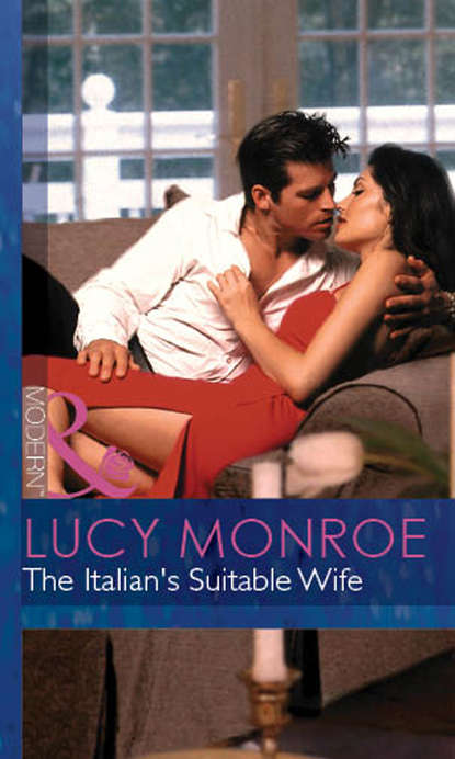 The Italian's Suitable Wife — Люси Монро