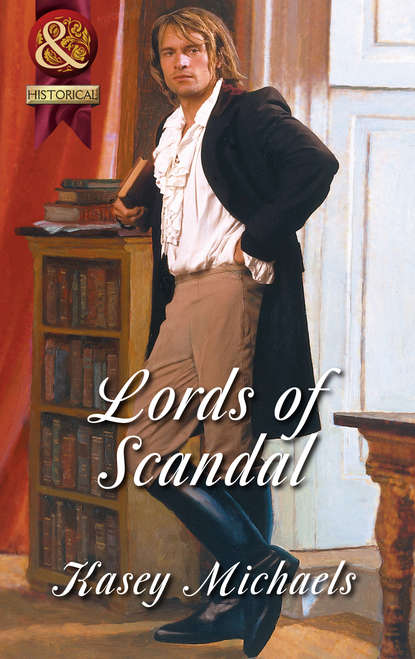 Lords of Scandal: The Beleaguered Lord Bourne / The Enterprising Lord Edward — Кейси Майклс