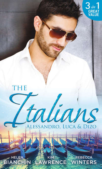 The Italians: Alessandro, Luca & Dizo: Alessandro's Prize / In a Storm of Scandal / Italian Groom, Princess Bride - Ким Лоренс