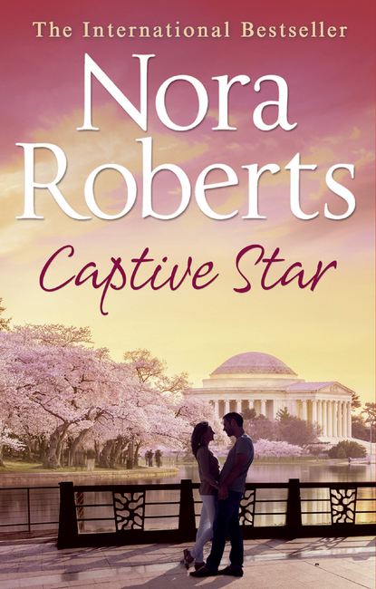 Captive Star: the classic story from the queen of romance that you won’t be able to put down — Нора Робертс