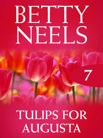 Tulips for Augusta — Бетти Нилс