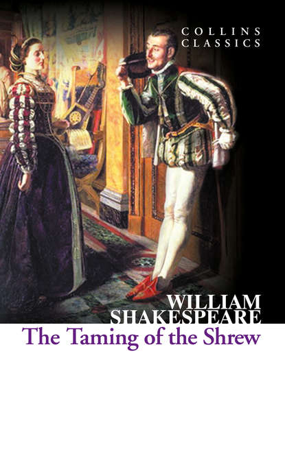 The Taming of the Shrew — Уильям Шекспир