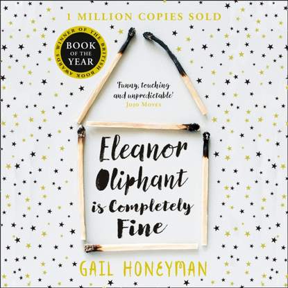 Eleanor Oliphant is Completely Fine — Гейл Ханимен