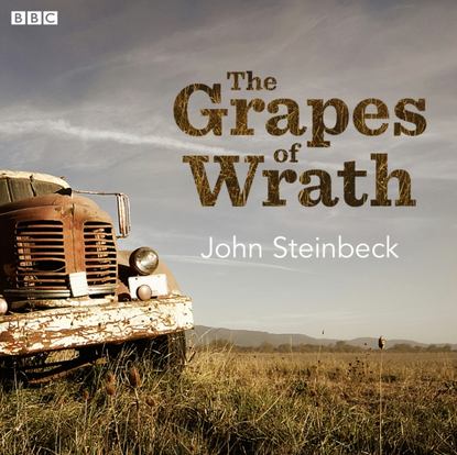 Grapes Of Wrath - Джон Эрнст Стейнбек