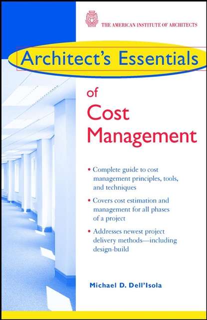 Architect's Essentials of Cost Management - Группа авторов