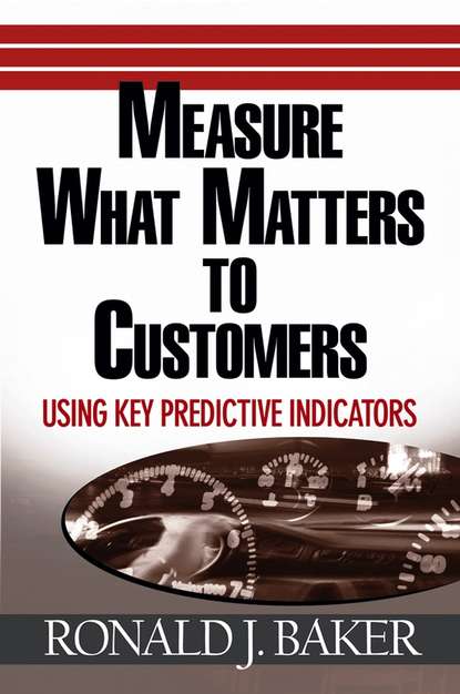 Measure What Matters to Customers — Группа авторов