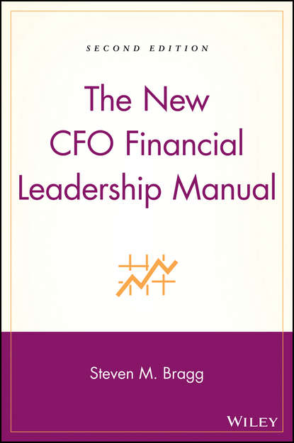 The New CFO Financial Leadership Manual — Группа авторов