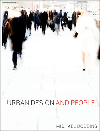 Urban Design and People - Группа авторов