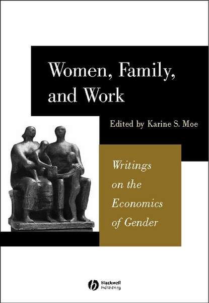 Women, Family, and Work — Группа авторов