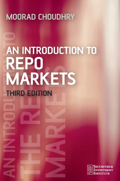 An Introduction to Repo Markets — Группа авторов