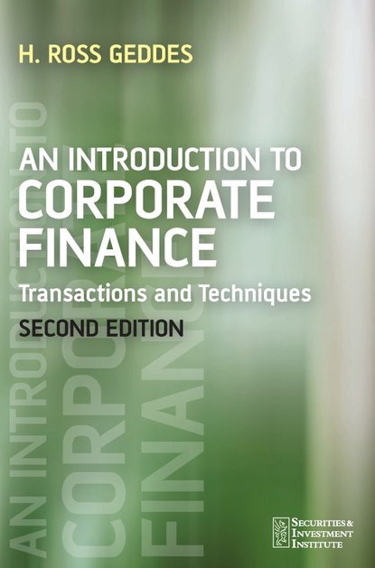 An Introduction to Corporate Finance — Группа авторов