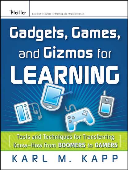 Gadgets, Games and Gizmos for Learning — Группа авторов