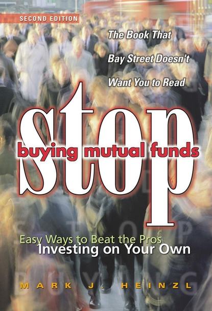 Stop Buying Mutual Funds - Группа авторов