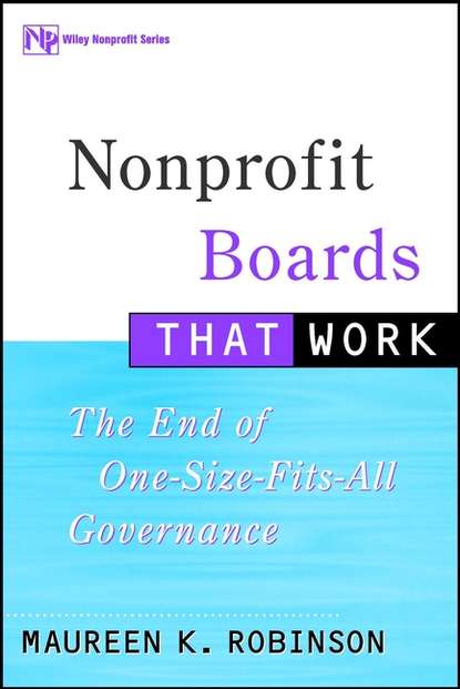 Nonprofit Boards That Work - Группа авторов