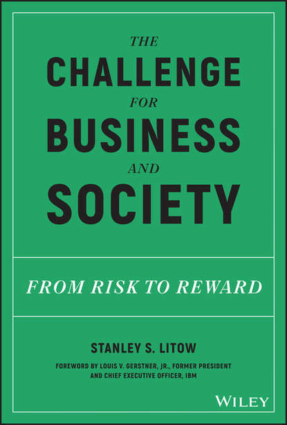 The Challenge for Business and Society — Группа авторов