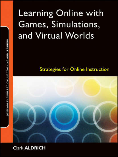 Learning Online with Games, Simulations, and Virtual Worlds — Группа авторов