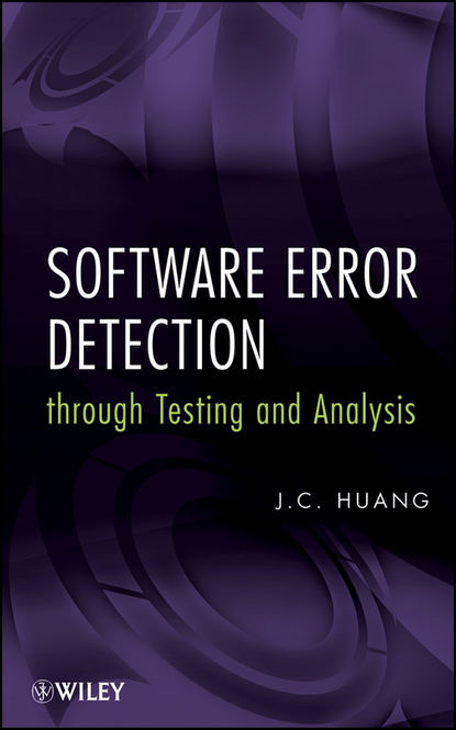 Software Error Detection through Testing and Analysis — Группа авторов