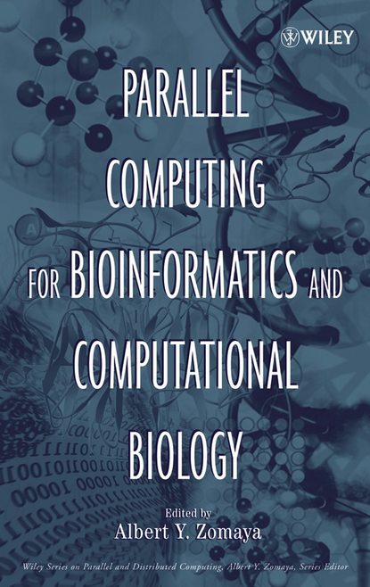 Parallel Computing for Bioinformatics and Computational Biology — Группа авторов