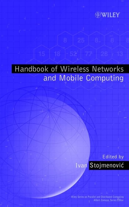 Handbook of Wireless Networks and Mobile Computing — Группа авторов