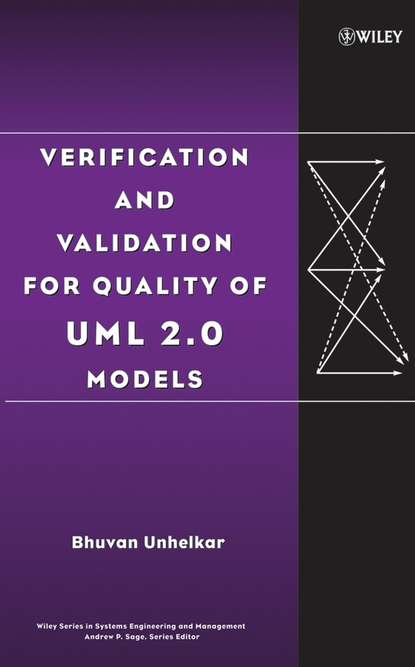 Verification and Validation for Quality of UML 2.0 Models — Группа авторов