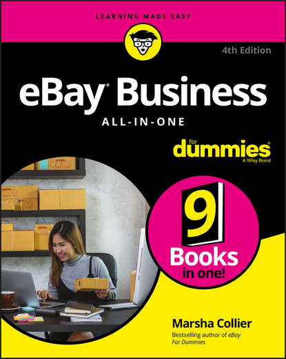 eBay Business All-in-One For Dummies - Группа авторов