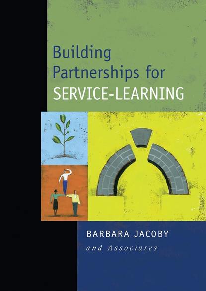 Building Partnerships for Service-Learning — Группа авторов