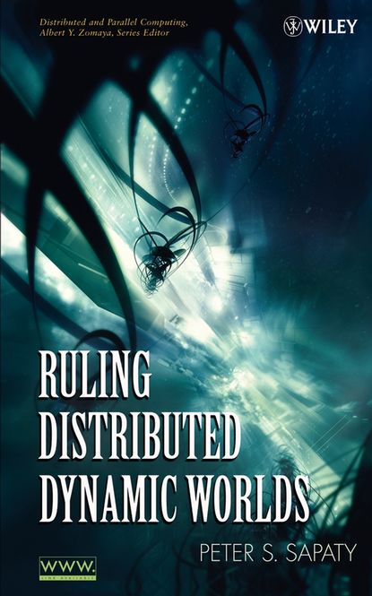 Ruling Distributed Dynamic Worlds - Группа авторов