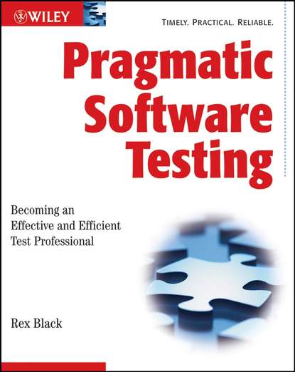 Pragmatic Software Testing - Группа авторов