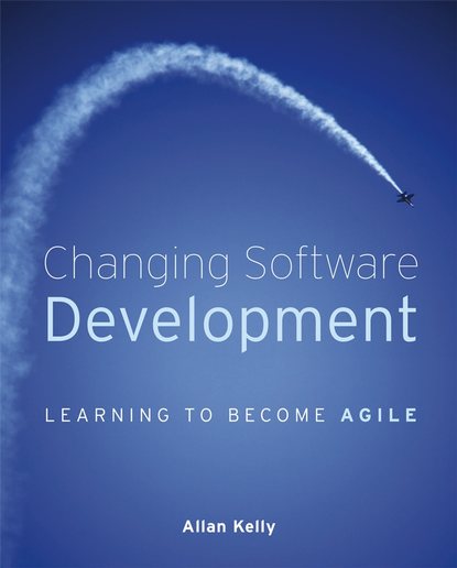 Changing Software Development - Группа авторов