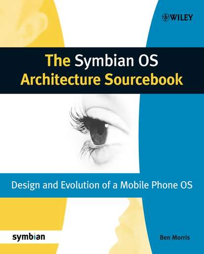 The Symbian OS Architecture Sourcebook — Группа авторов