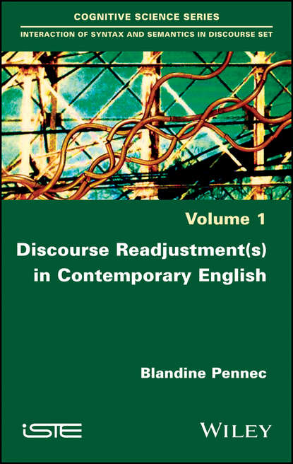 Discourse Readjustment(s) in Contemporary English - Группа авторов