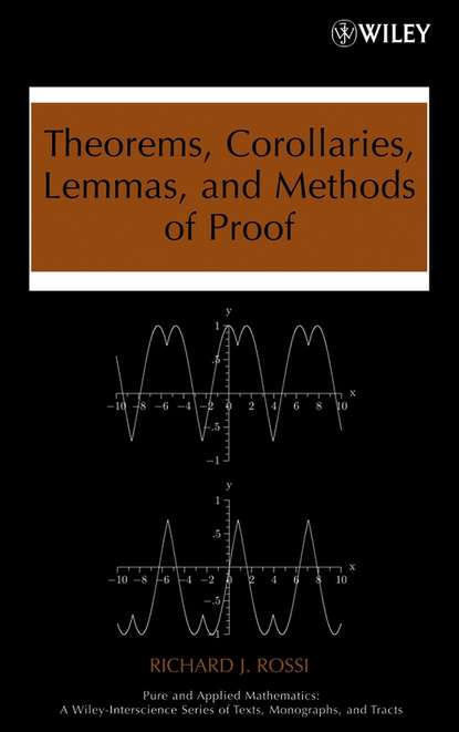 Theorems, Corollaries, Lemmas, and Methods of Proof — Группа авторов