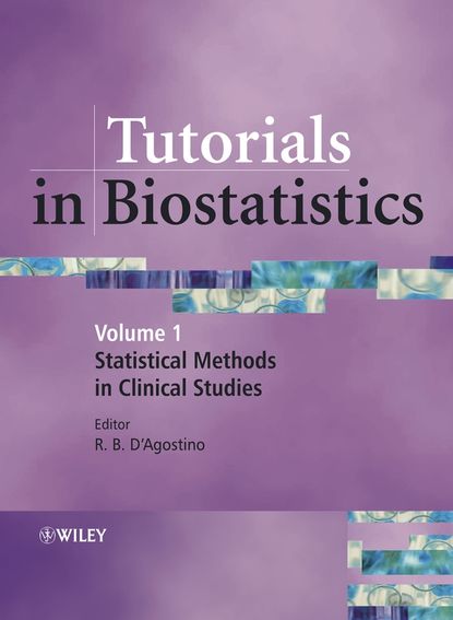 Tutorials in Biostatistics, Statistical Methods in Clinical Studies — Группа авторов